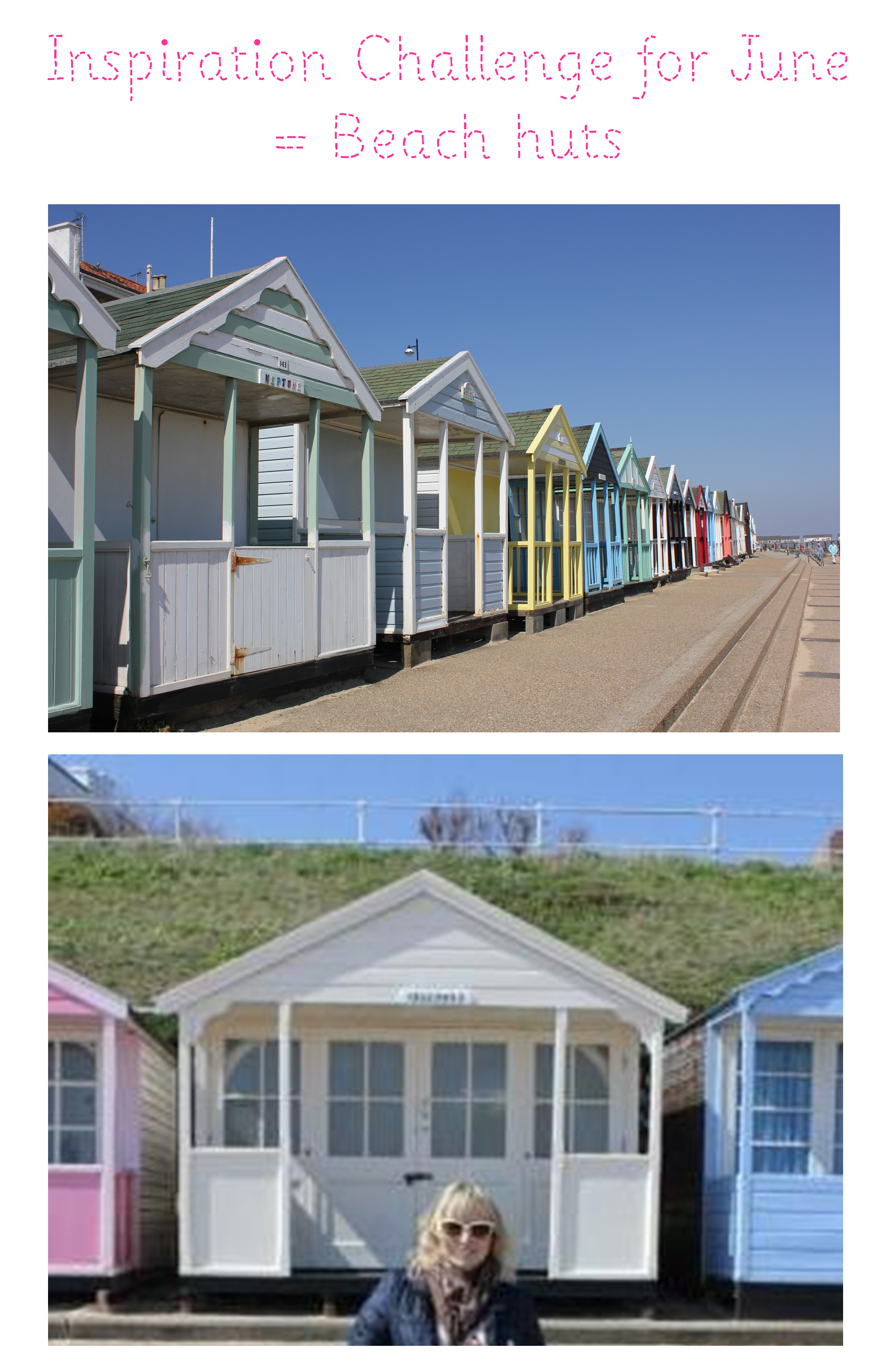 inspiration challenge for june beach huts