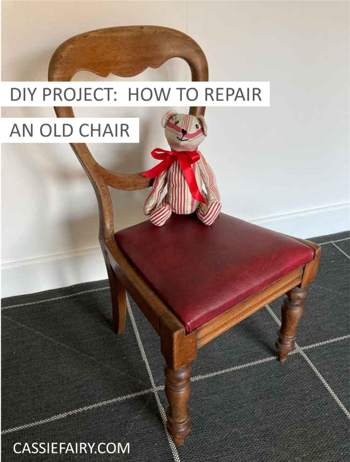 DIY project: Chair repair | My Thrifty Life by Cassie Fairy | Inspiration for living a lovely ...
