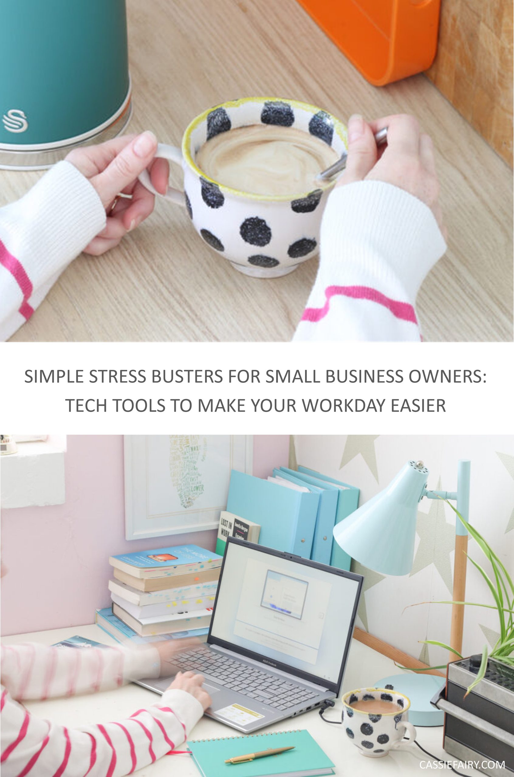 Simple stress‑busters for small business owners: Tools to make your workday easier