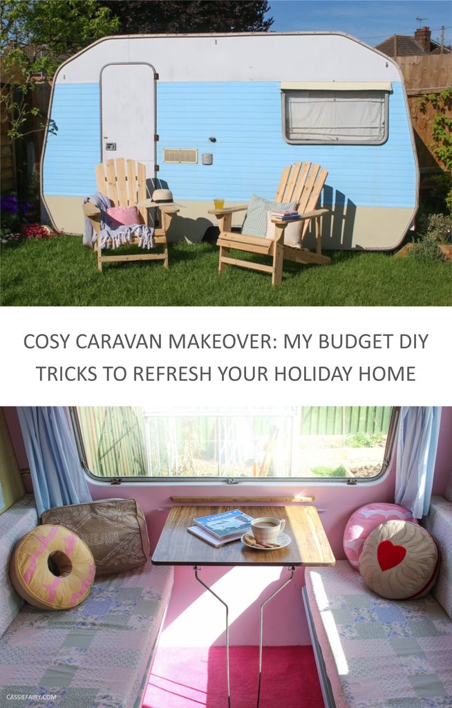 Pinnable image with the text 'cost caravan makeover: my budget DIY trickets to refresh your holiday home'