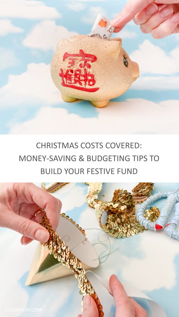 Pinnable image with the text "Christmas costs covered: Creative money‑saving & budgeting tricks to build your festive fund early."