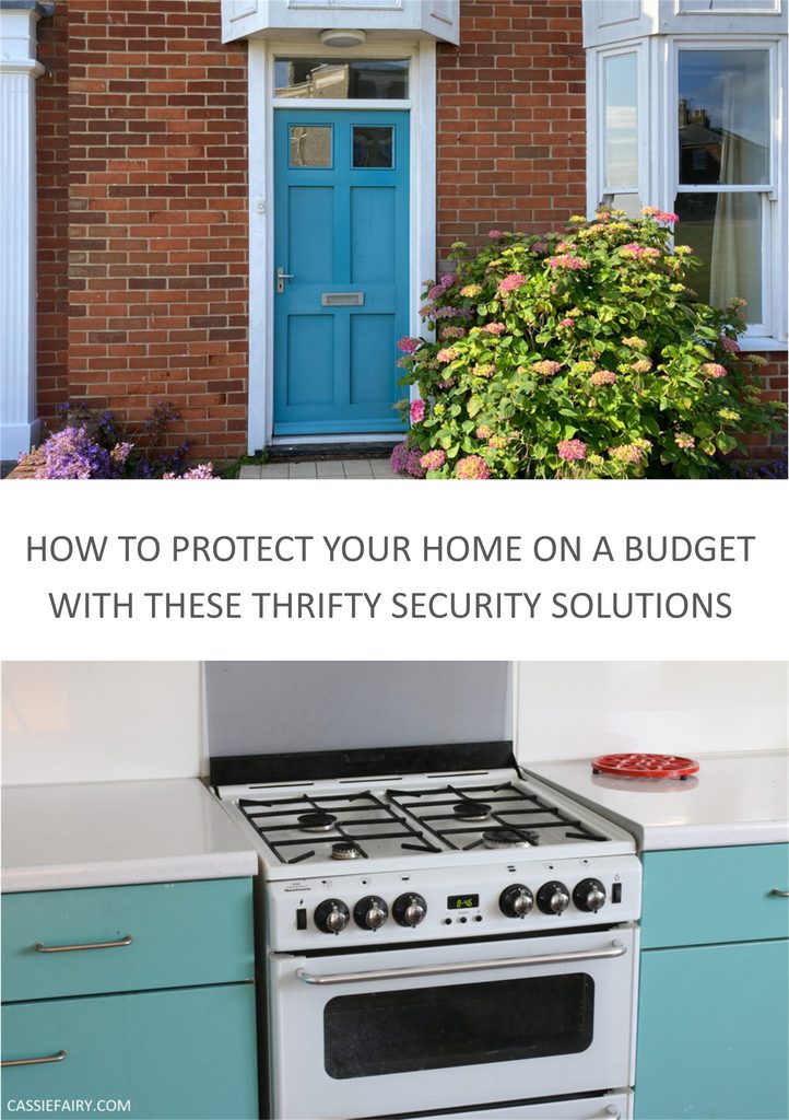 Pinnable image that reads "How to protect your home on a budget with these thrifty security solutions".