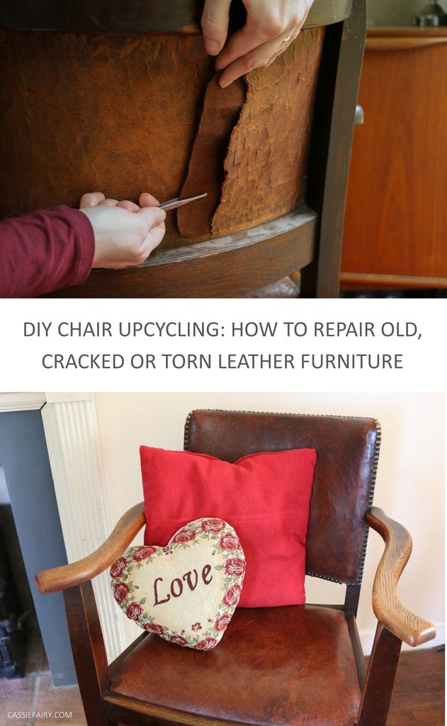 Pinnable image with the text "DIY Chair upcycling: How to repair old, cracked or torn leather furniture".